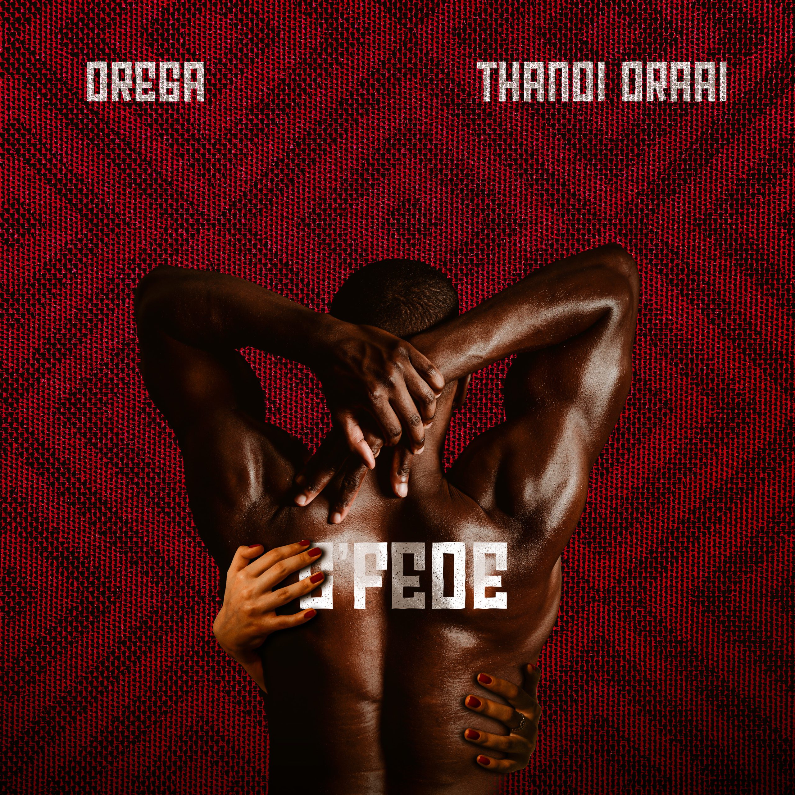 Drega & Thandi Draai - Isfede 